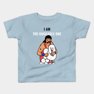 I am the Huggable One Kids T-Shirt